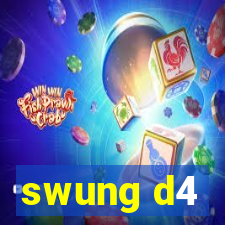 swung d4